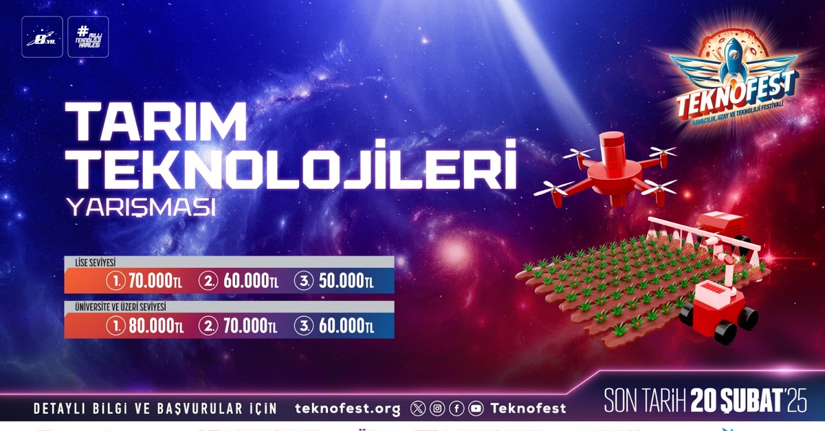 TEKNOFEST Tarım Teknolojileri Yarışması’na  başvurular devam ediyor